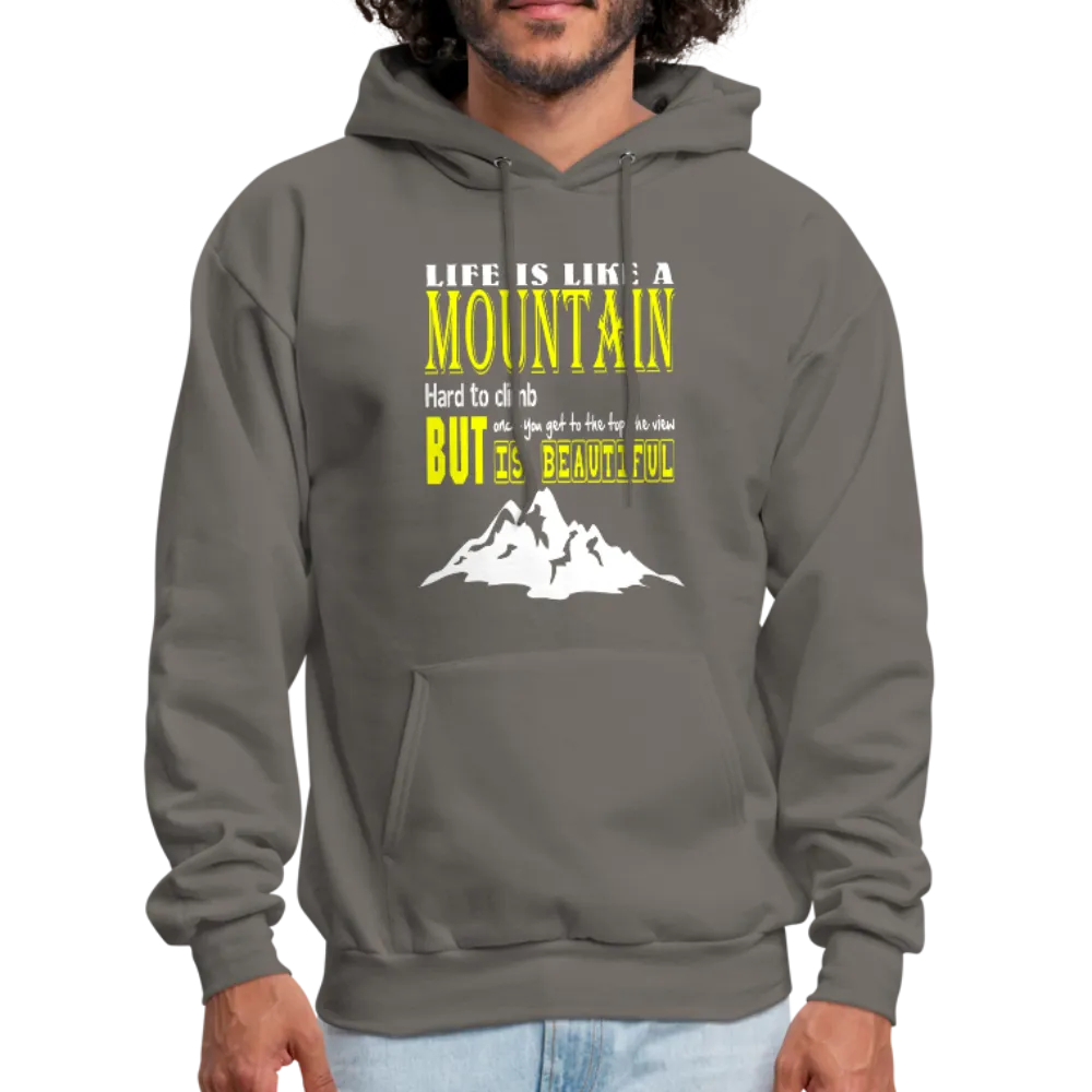 Life Is Like A Mountain Men's Hoodie