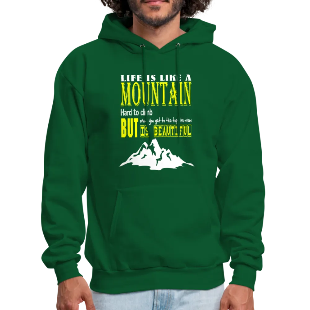 Life Is Like A Mountain Men's Hoodie