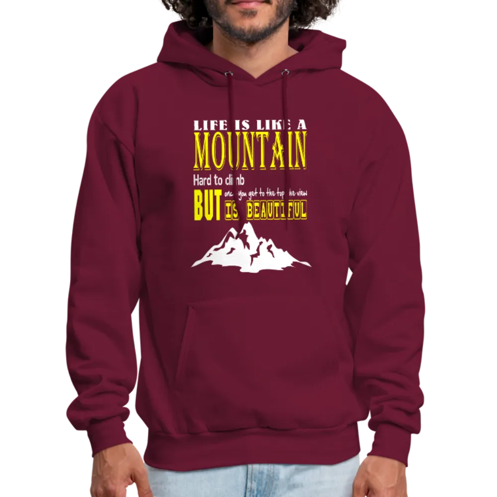 Life Is Like A Mountain Men's Hoodie